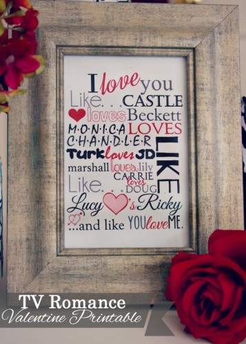 “I Love You Like” Valentine’s Day Free Printable – TV Love