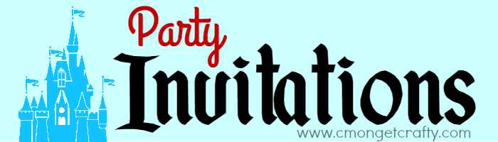 CGC Disneyland party banner - C'mon Get Crafty Disneyland Birthday Invitations