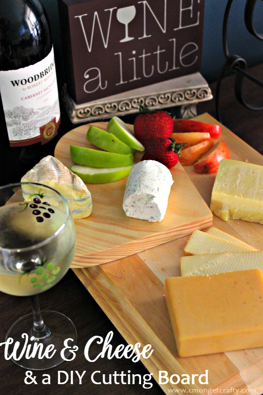 CGC Woodbridge Summer PIN - C'mon Get Crafty Msg4 21+ It is so easy to throw together this DIY cutting board server and have a custom piece for your next party! Display assorted cheeses, fruit, and crackers on top and pair with some delicious wine for instant party fare! #VinoBlockParty #ad