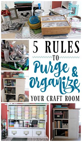 5 Rules to Purge & Organize Your Craft Room