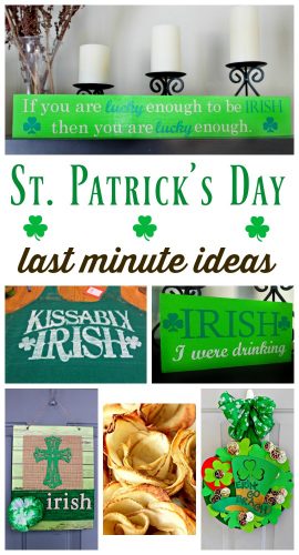 Last Minute St. Patrick's Day ideas