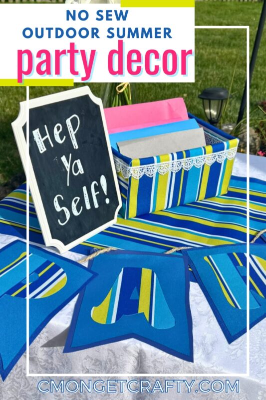 Outdoor Fabric Party Pack Pin - C'mon Get Crafty closeup of outdoor table with blue and green striped decorations and a sign, with graphic title overlay